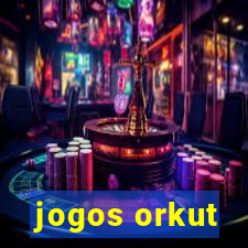 jogos orkut